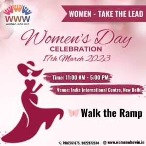 Women's Day Celebrations 2023 - Walk The Ramp